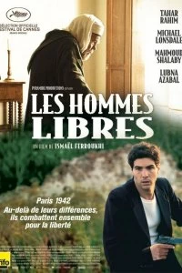 Постер Свободные люди (Les hommes libres)