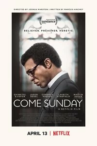 Постер Еретик (Come Sunday)