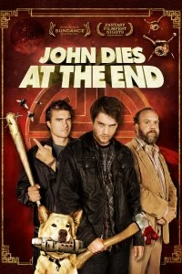 Постер В финале Джон умрёт (John Dies at the End)