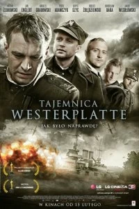 Постер Тайна Вестерплатте (Tajemnica Westerplatte)