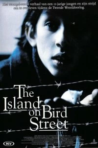 Постер Остров на Птичьей улице (The Island on Bird Street)