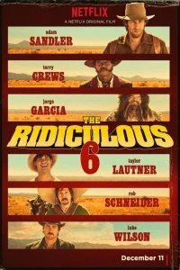 Постер Нелепая шестёрка (The Ridiculous 6)