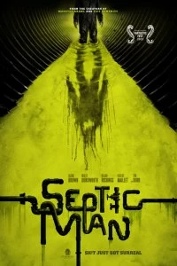 Постер Гнилой человек (Septic Man)