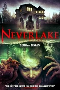 Постер Озеро идолов (Neverlake)