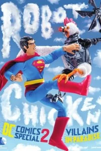 Постер Робоцып: Специально для DC Comics II: Злодеи в раю (Robot Chicken DC Comics Special II: Villains in Paradise)