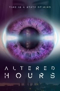 Постер Деформация Времени (Altered Hours)