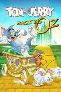 Постер Том и Джерри: Возвращение в страну Оз (Tom & Jerry: Back to Oz)