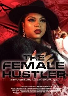 Постер Большая мошенница (The Female Hustler)