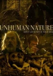 Постер Нечеловеческая природа (Unhuman Nature)