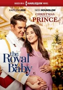 Постер Рождество с принцем: Королевское дитя (Christmas with a Prince: The Royal Baby)