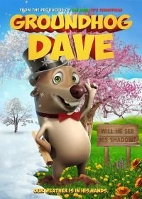 Постер День сурка Дэйва (Groundhog Dave)