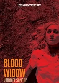 Постер Кровавая вдова (Blood Widow)