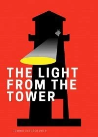 Постер Свет из башни (Light from the Tower)