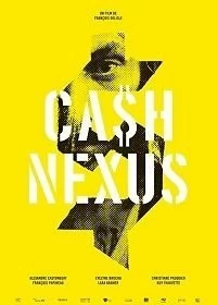 Постер Денежные отношения (Cash Nexus)