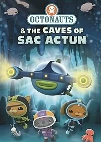 Постер Октонавты и пещеры Сак-Актун (Octonauts and the Caves of Sac Actun)