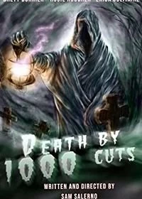 Постер Смерть от тысячи порезов (Death by 1000 Cuts)