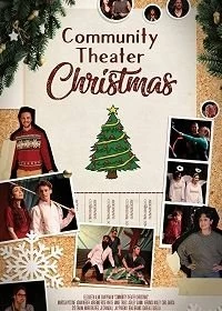 Постер Рождественский театр (Community Theater Christmas)