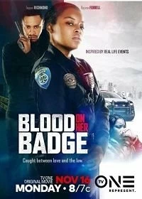 Постер Кровь на ее значке (Blood on Her Badge)