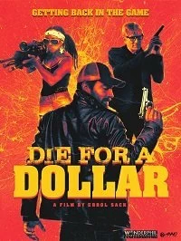 Постер Умереть за доллар (Die for a Dollar)