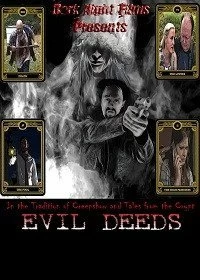 Постер Проклятые истории (Evil Deeds)