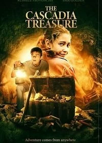 Постер Сокровища Каскадии (The Cascadia Treasure)