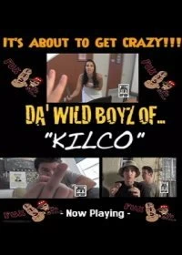 Постер Дикие парни из Килко (Da' Wild Boyz of Kilco)