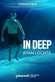 Постер На глубине с Райаном Лохте (In Deep with Ryan Lochte)