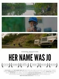 Постер Девочка по имени Джо (Her Name Was Jo)