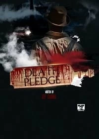 Постер Смертельная клятва (The Death Pledge)