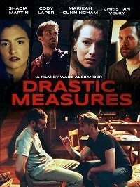 Постер Решительные меры (Drastic Measures)