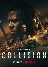 Постер Лоб в лоб (Collision)