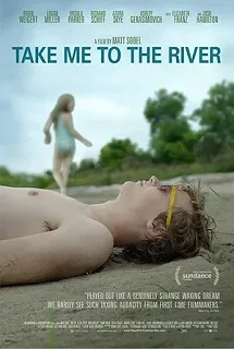 Постер Отведи меня к реке (Take Me to the River)