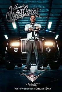 Сериал Взгляд изнутри: West Coast Customs — постер