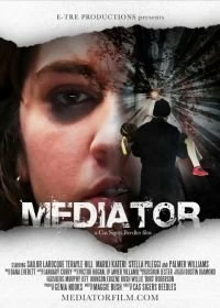 Постер Медиатор (Mediator)