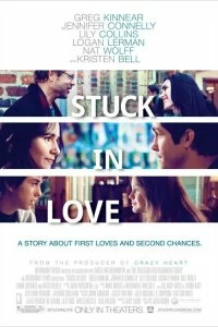 Постер Застрял в любви (Stuck in Love)