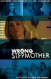 Постер Ужасная мачеха (The Wrong Stepmother)