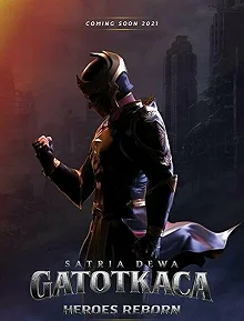 Постер Гхатоткача (Satria Dewa: Gatotkaca)