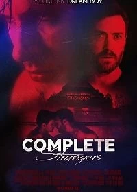 Постер Незнакомцы (Complete Strangers)