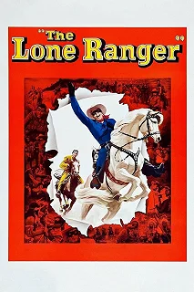 Постер Одинокий рейнджер (The Lone Ranger)