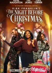 Постер Ночь перед Рождеством Кирка Франклина (Kirk Franklin's the Night Before Christmas)