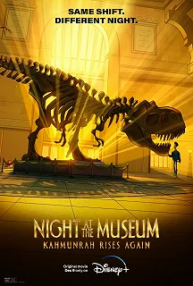 Постер Ночь в музее: Новое воскрешение Камунра (Night at the Museum: Kahmunrah Rises Again)