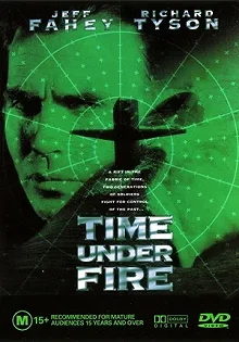 Постер Время под огнем (Time Under Fire)