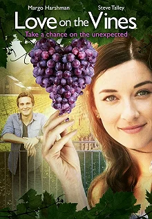 Постер Любовь на винограднике (Love on the Vines)