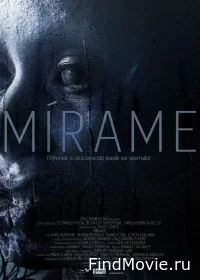 Постер Посмотри на меня (Mirame)