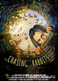 Постер В погоне за кроликами (Chasing Rabbits)