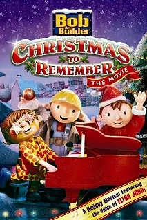 Постер Боб Строитель: Незабываемое Рождество (Bob the Builder: A Christmas to Remember)