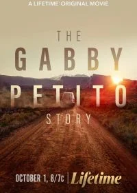 Постер История Габби Петито (The Gabby Petito Story)