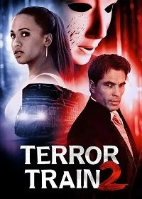 Постер Поезд страха 2 (Terror Train 2)