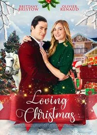 Постер Влюблённые в Рождество (Loving Christmas)