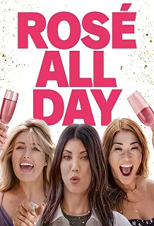 Постер День розе (Rosé All Day)